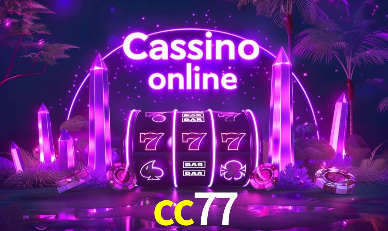 cc77 - cassino ao vivo